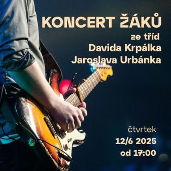 Koncert žáků Davida Krpálka a Jaroslava Urbánka